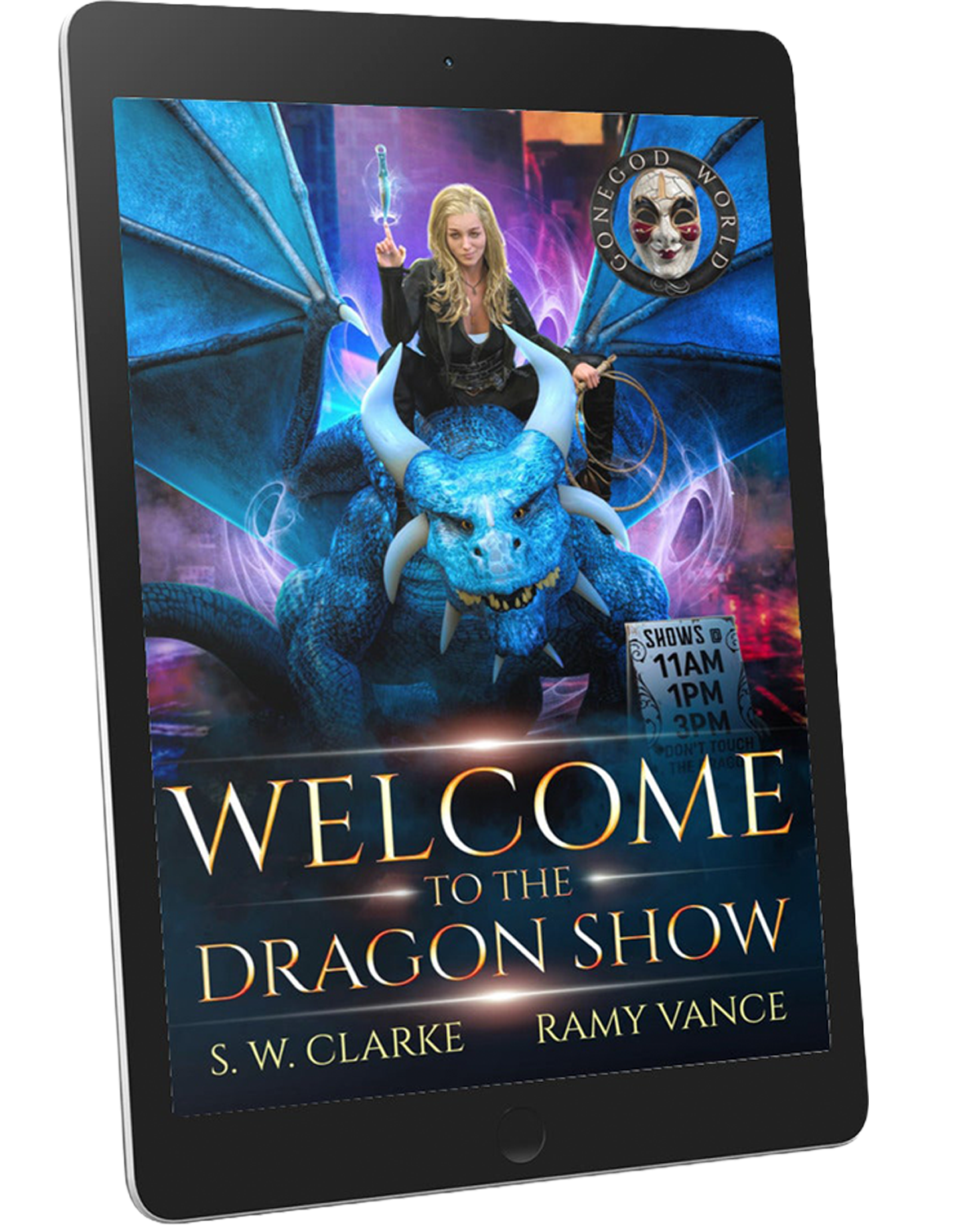 Setting Fires with Dragons Book 2: Welcome to the Dragon Show (eBook)