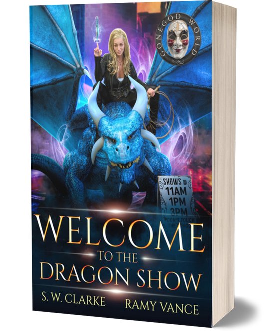Setting Fires with Dragons Book 2: Welcome to the Dragon Show (Paperback, Hardback)