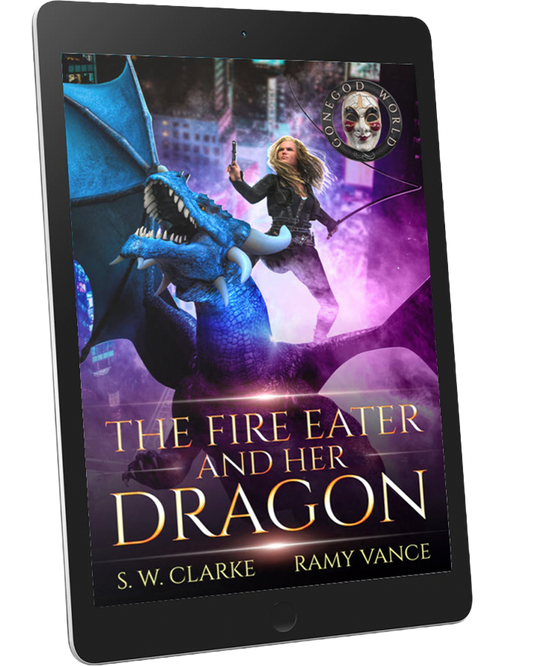 Setting Fires with Dragons Book 3: The Fire Eater and Her Dragon (eBook)