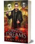 GoneGod World Book 3: Crystal Dreams (Paperback, Hardback)