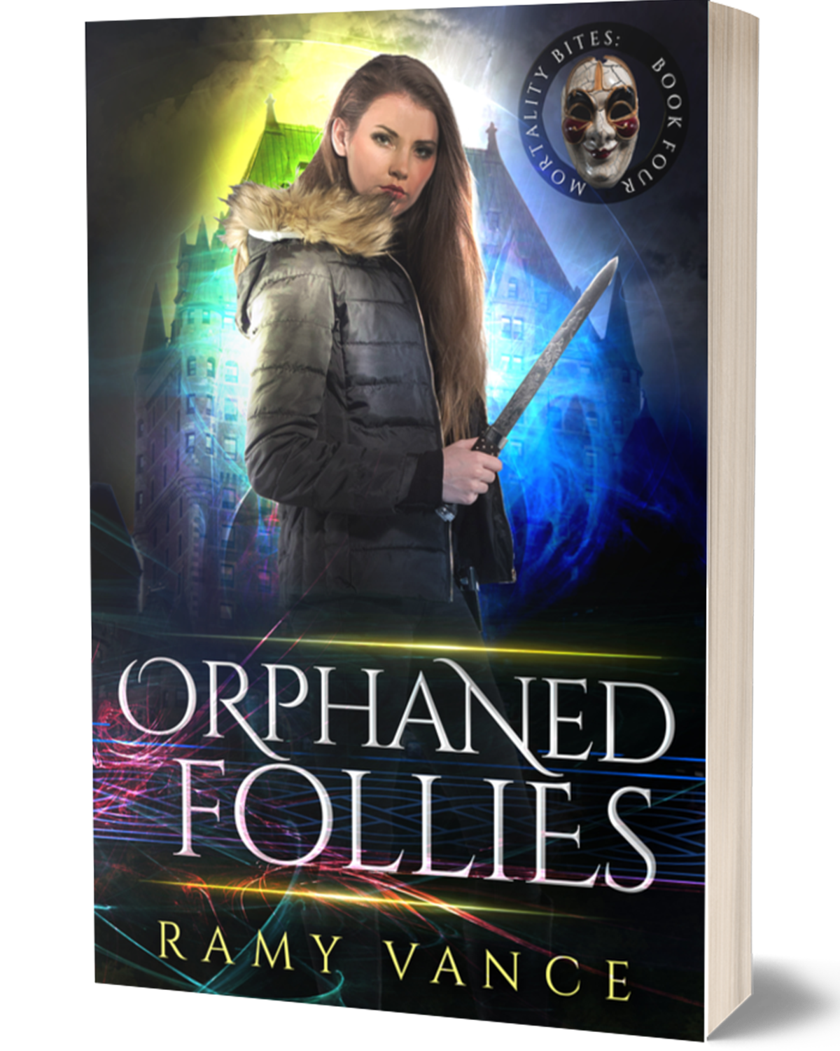 Mortality Bites Book 4: Orphaned Follies (Paperback, Hardback)