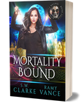 Mortality Bound Book 4 (Paperback, Hardback)