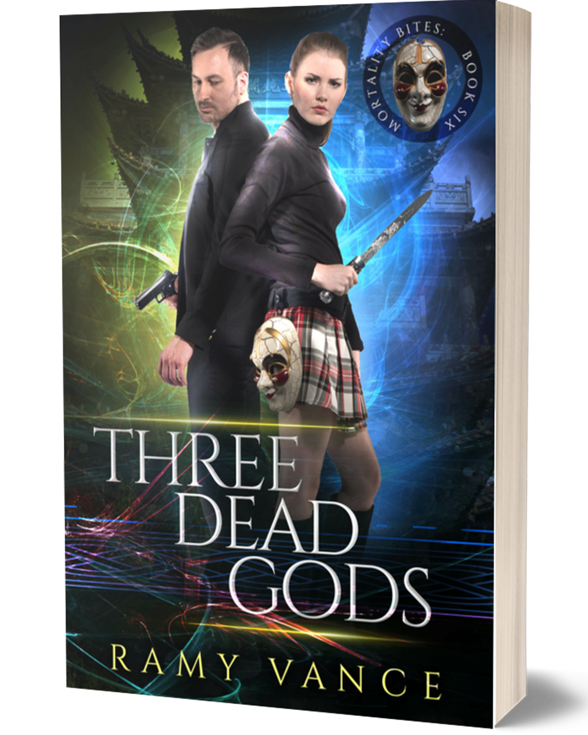 Mortality Bites Book 6: Three Dead Gods (Paperback, Hardback)